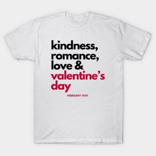 Valentine's Day February 14th T-Shirt